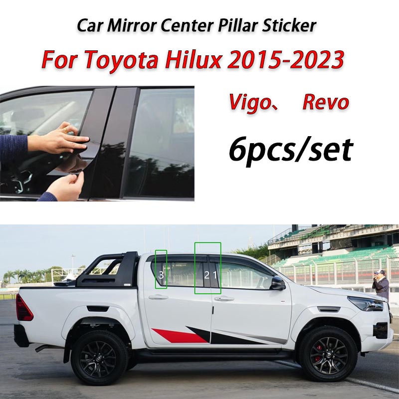 Toyota Hilux Hitam Glossy Jendela Pintu Mobil Kolom Tengah B C Tiang Pilar Stiker Lis Cermin Dekorasi Film Untuk Hilux Revo Vigo G8 AN110 AN120 AN130 Aksesoris