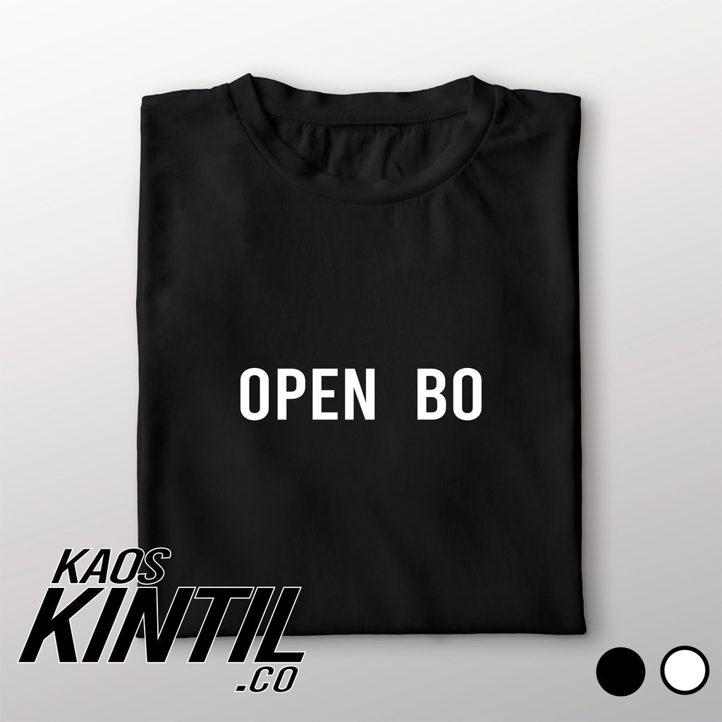 kaos kata kata open bo lucu plesetan