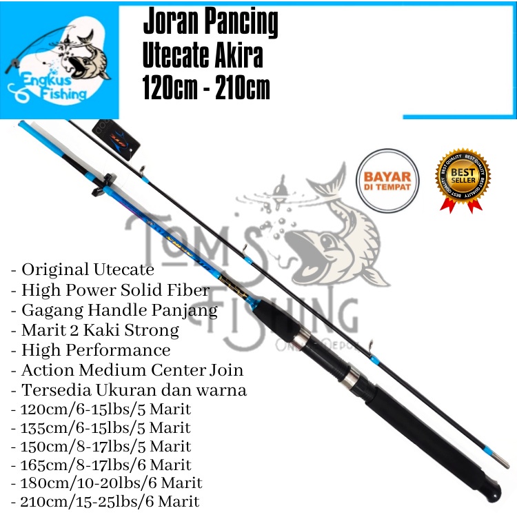 Joran Pancing UTC Utecate Akira 120cm - 210cm Fiber Solid (Medium) Murah Berkualitas - Engkus Fishing