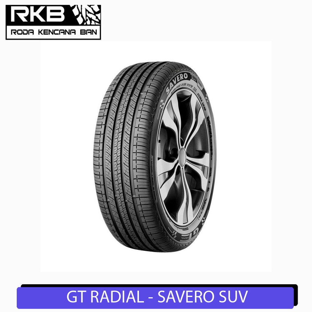 GT Savero SUV Ukuran 205/70 R15 Ban Mobil Taruna CRV Katana Hilux
