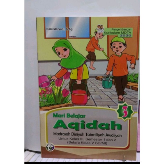 

buku mari belajar aqidah kelas 3 Madrasah Diniyah takmiliyah awaliyah kurikulum 2020