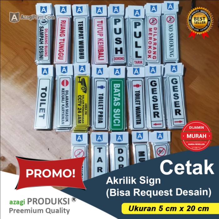 

Cetak Akrilik ALL / Dorong Tarik sign ukuran 5x20 cm ( Bisa Request)