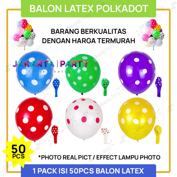 Balon Latex Polkadot / Balon Ulang Tahun / Balon Karet Polkadot 50 Pcs