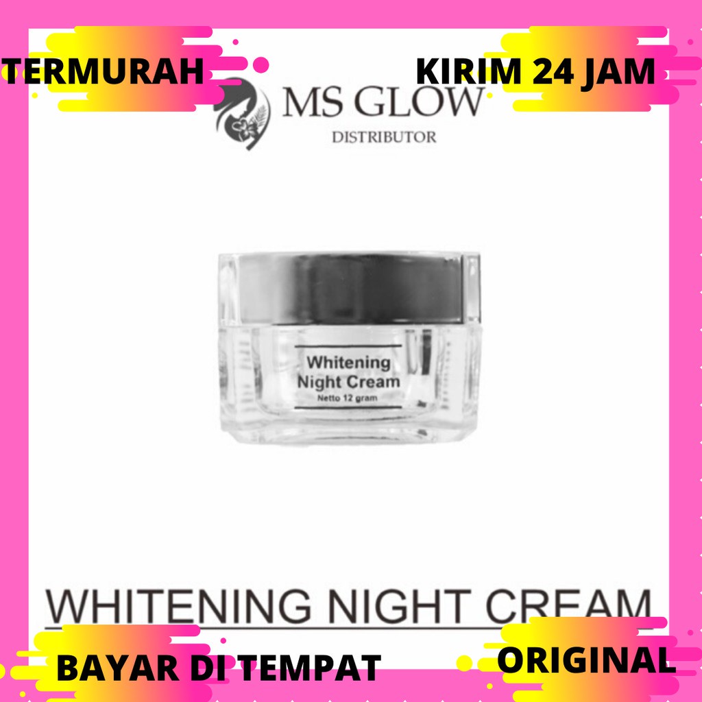 [ ECER ] MS GLOW Cream / Krim Malam Whitening / Whitening Night Cream MS Glow Skincare Asli BPOM