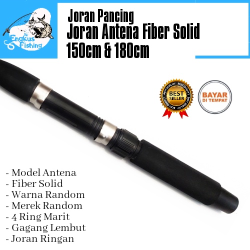 Joran Pancing Antena Fiber Solid 150cm, 180cm &amp; 210cm Murah - Engkus Fishing