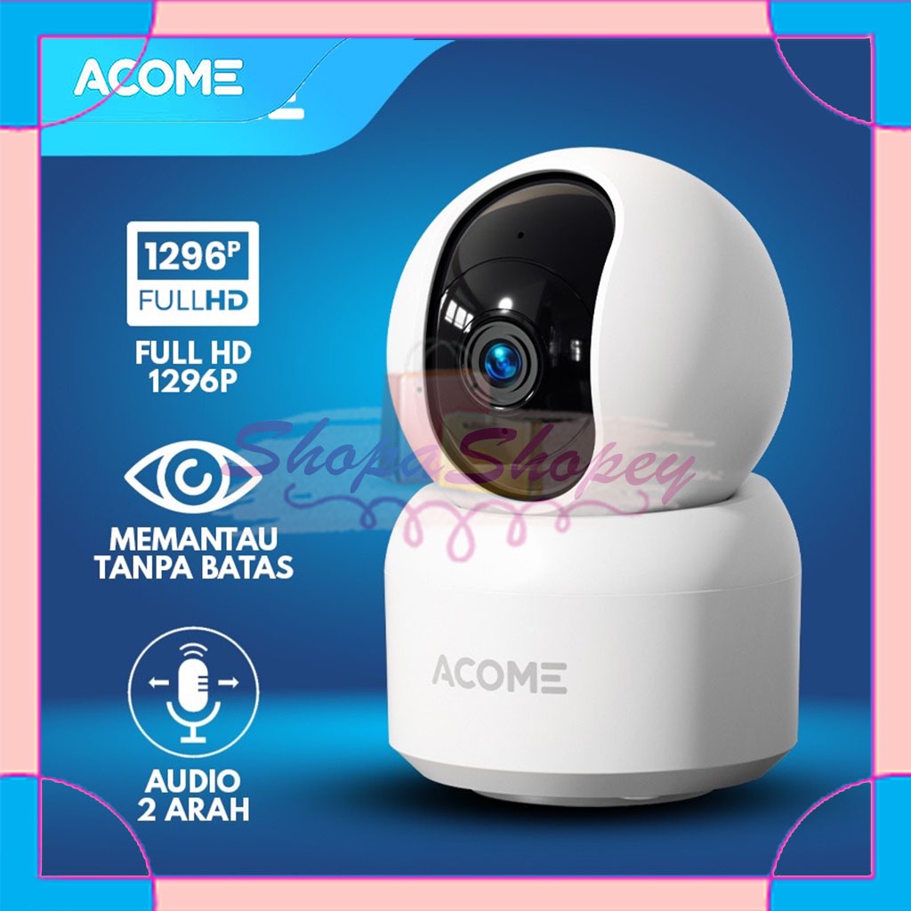 ACOME APC01 Indoor Smart Camera CCTV WiFi Camera Audio FULL HD 1296P 3MP Kamera CCTV No Blind Spot Garansi Resmi