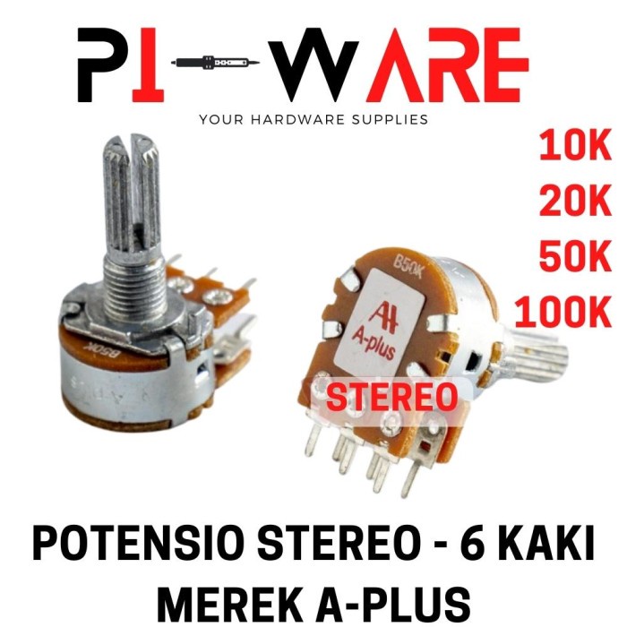 A Plus Potensio Potentiometer Potensiometer Stereo 6 Kaki Banyak Nilai 10K 20K 50K 100K