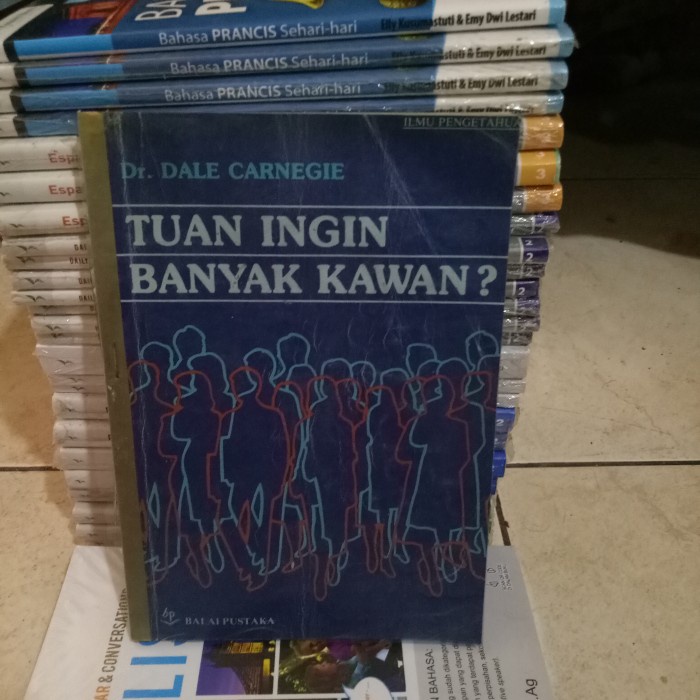 ORI BUKU TUAN INGIN BANYAK KAWAN ?