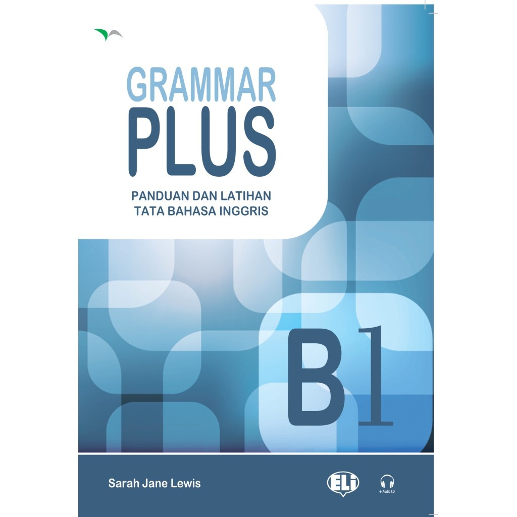 English Grammar / Grammar Plus English B1 - Lisa Suett