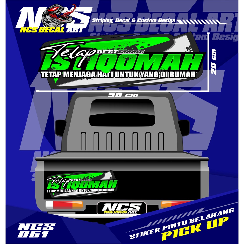 Stiker Decal Pintu Bak Belakang  Cuting TETAP ISTIQOMAH All Pick Up L300, FUTURA, T120SS, NEW CARRY,