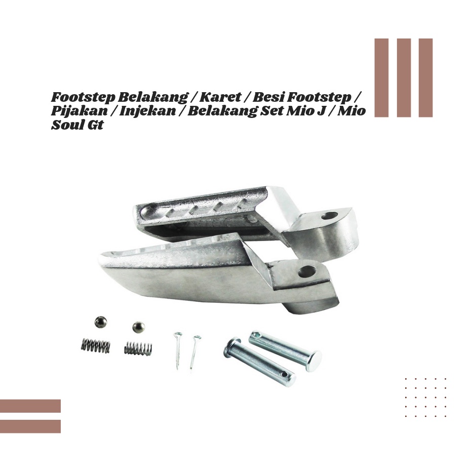 Footstep Belakang / Karet / Besi Footstep / Pijakan / Injekan / Belakang Set Mio J / Mio Soul Gt