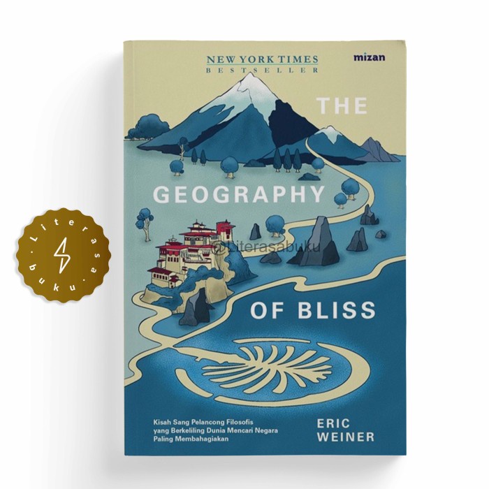 The Geography Of Bliss - Eric Weiner