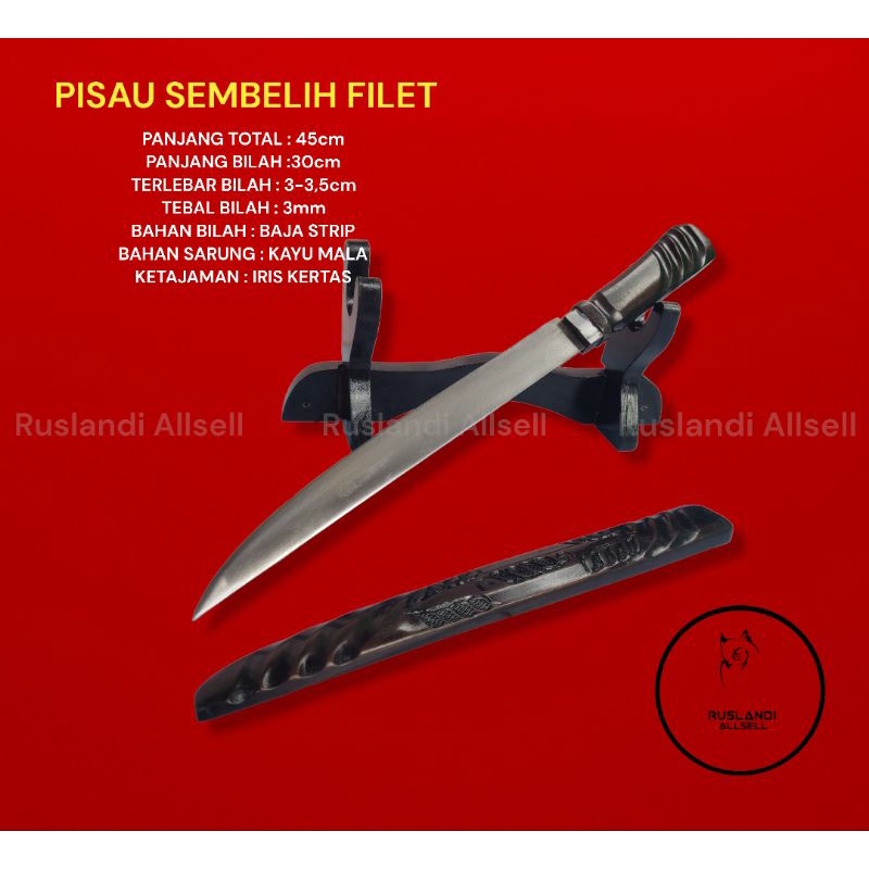 PISAU SEMBELIH SUPER TAJAM ASLI / PISAU FILET