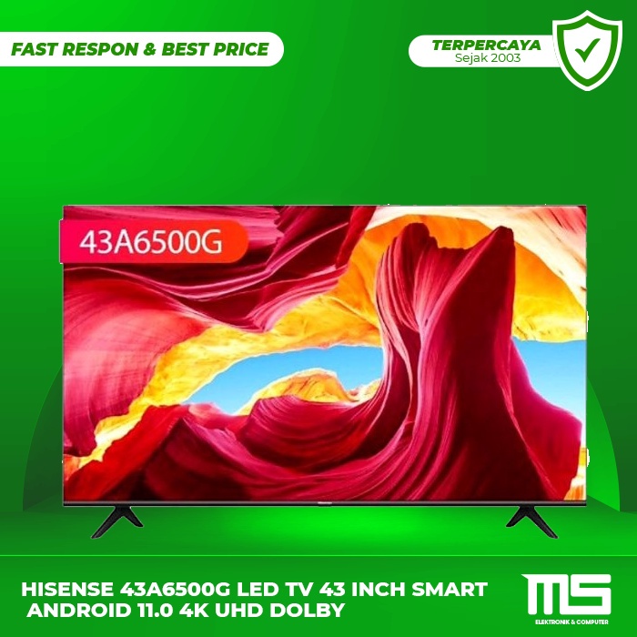 HISENSE 43A6500G Led Tv 43 inch Smart Android 11.0 4K UHD DOLBY