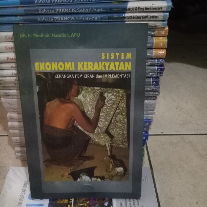 ORI BUKU SISTEM EKONOMI KERAKYATAN KERANGKA PEMIKIRAN DAN IMPLEMENTASI