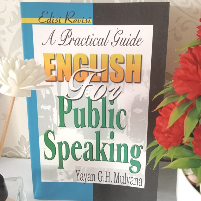 ORIGINAL BUKU ENGLISH FOR PUBLIC SPEAKING by Yayan G. H. Mulyana
