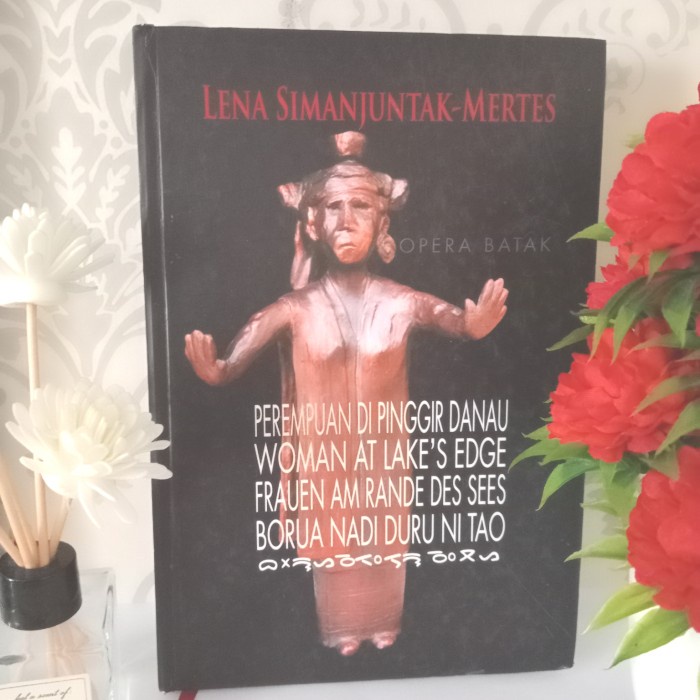 ORIGINAL BUKU OPERA BATAK PEREMPUAN DI PINGGIR DANAU by Lena