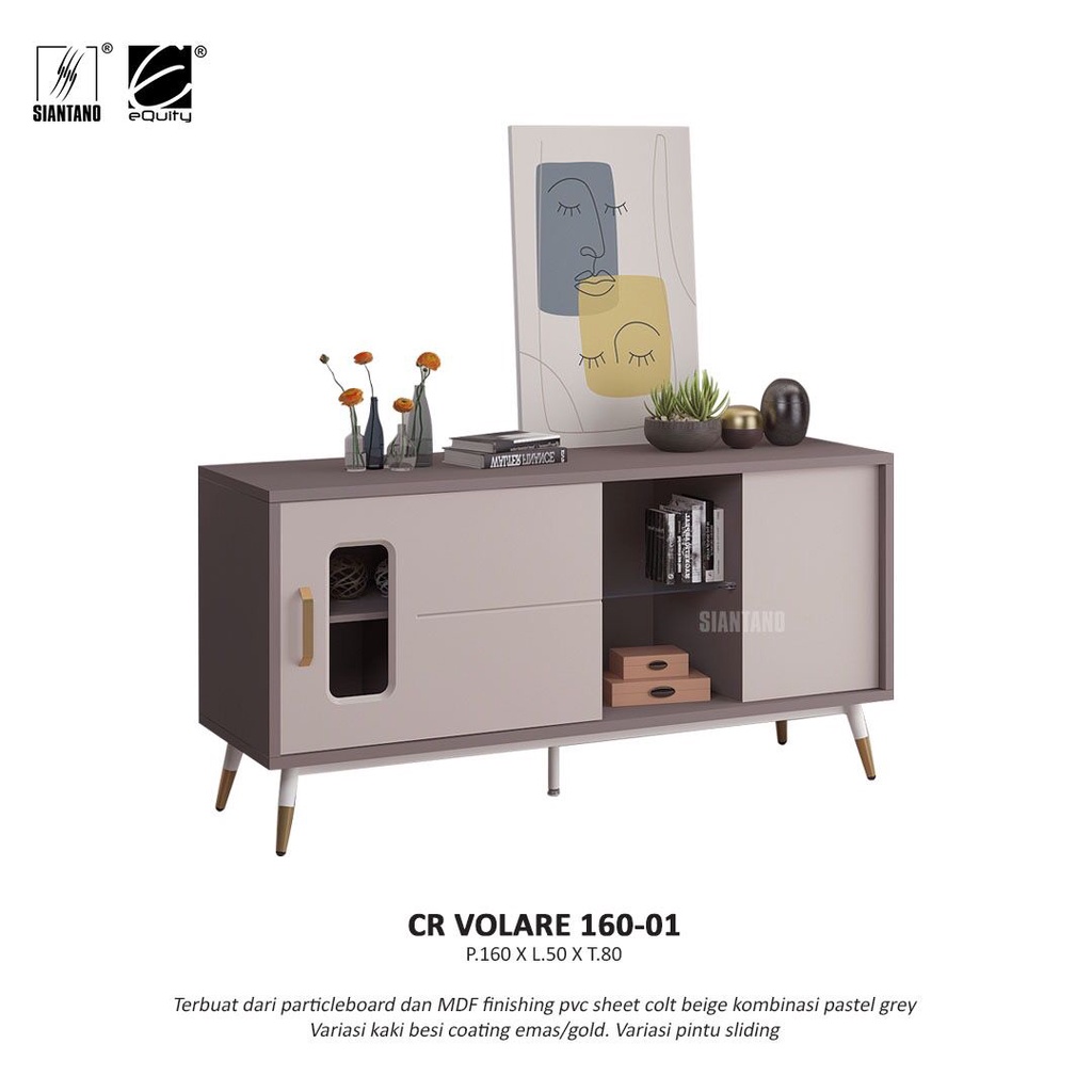 SIANTANO Kabinet Rak Serbaguna CR VOLARE 160-01 (PALEMBANG)