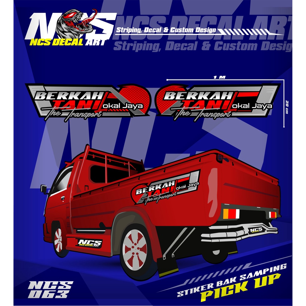 Stiker Bak Samping Pick Up L300 Stiker Vinyl Custom Cuting BERKAH TANI Stiker Variasi All Pick Up Ca
