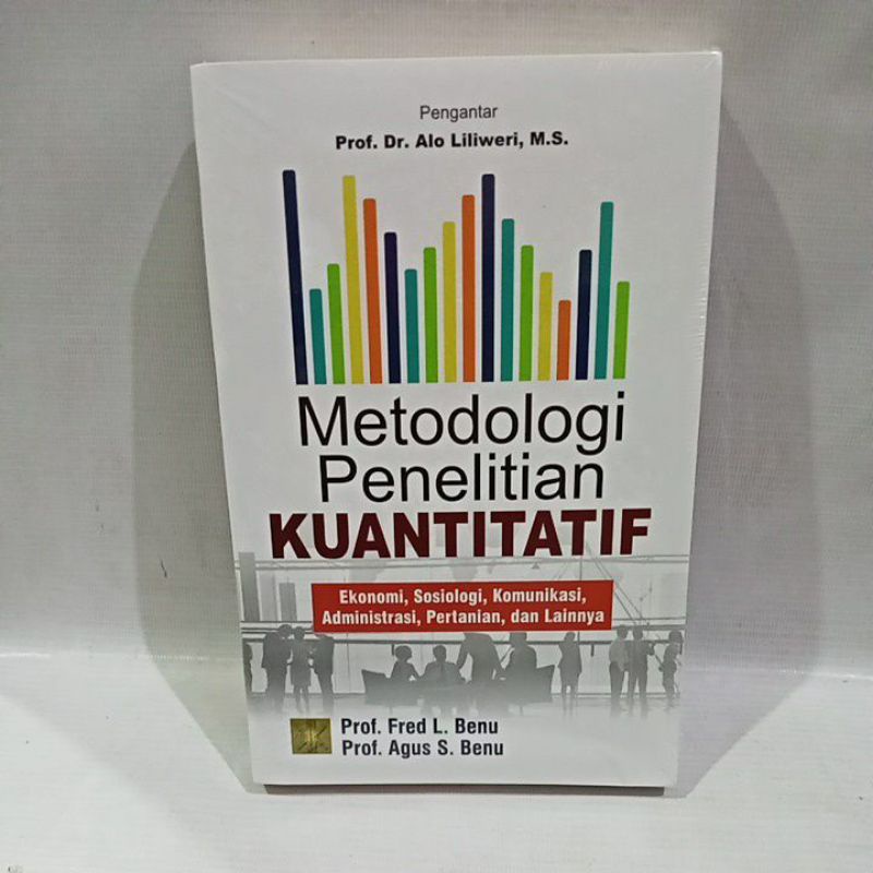 

buku metodologi penelitian kuantitatif ekonomi sosiologi komunikasi administrasi pertanian dan lainnya