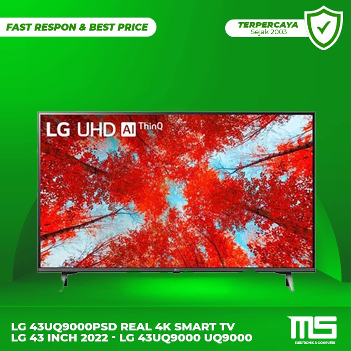 LG 43UQ9000PSD REAL 4K SMART TV LG 43 INCH 2022 - LG 43UQ9000 UQ9000