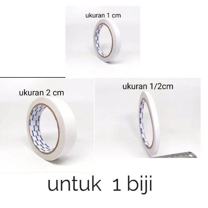 

Double Tape sedia ukuran 2cm 1cm 1-2 cm .