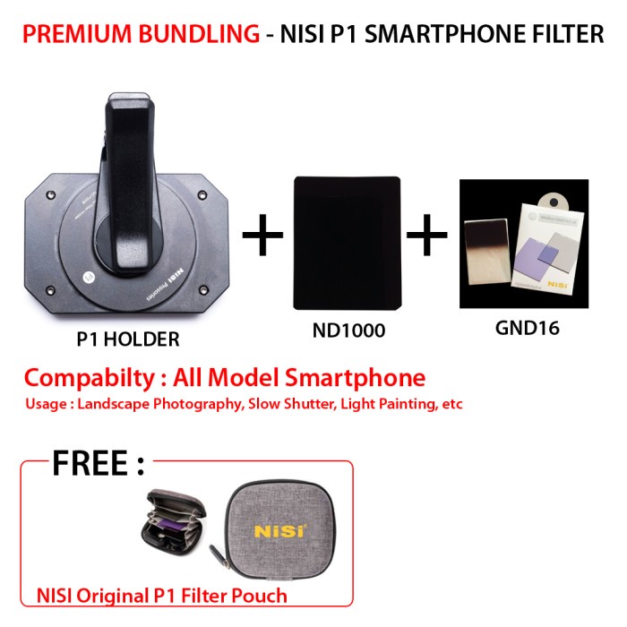 PREMIUM BUNDLING - NISI SMARTPHONE FILTER P1 WITH GND 16 & ND 1000