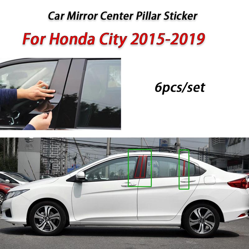 Honda City Glossy Black Car Door Window Center Column B C Pillar Post Sticker Trim Mirror Decoration Film for City G5 GM2 GM3  G6 GM4 GM5 GM6 GM8 Accessories