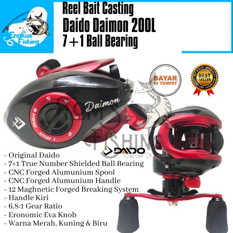 Reel Pancing BC BaitCasting Daido Daimon 200L (7+1 Bearing) 6.8:1 Handle kiri Drag 6kg Murah - Engkus Fishing