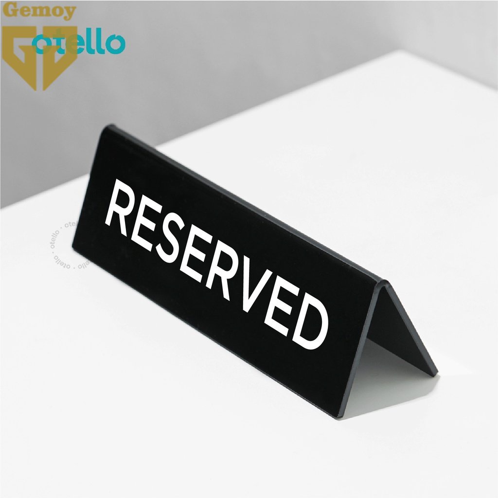 

Reserved Table Sign Tulisan Papan Meja Acrylic UV Tent Card Akrilik Tag Tanda Acrilic Tekuk Bending Segitiga Signage Restoran