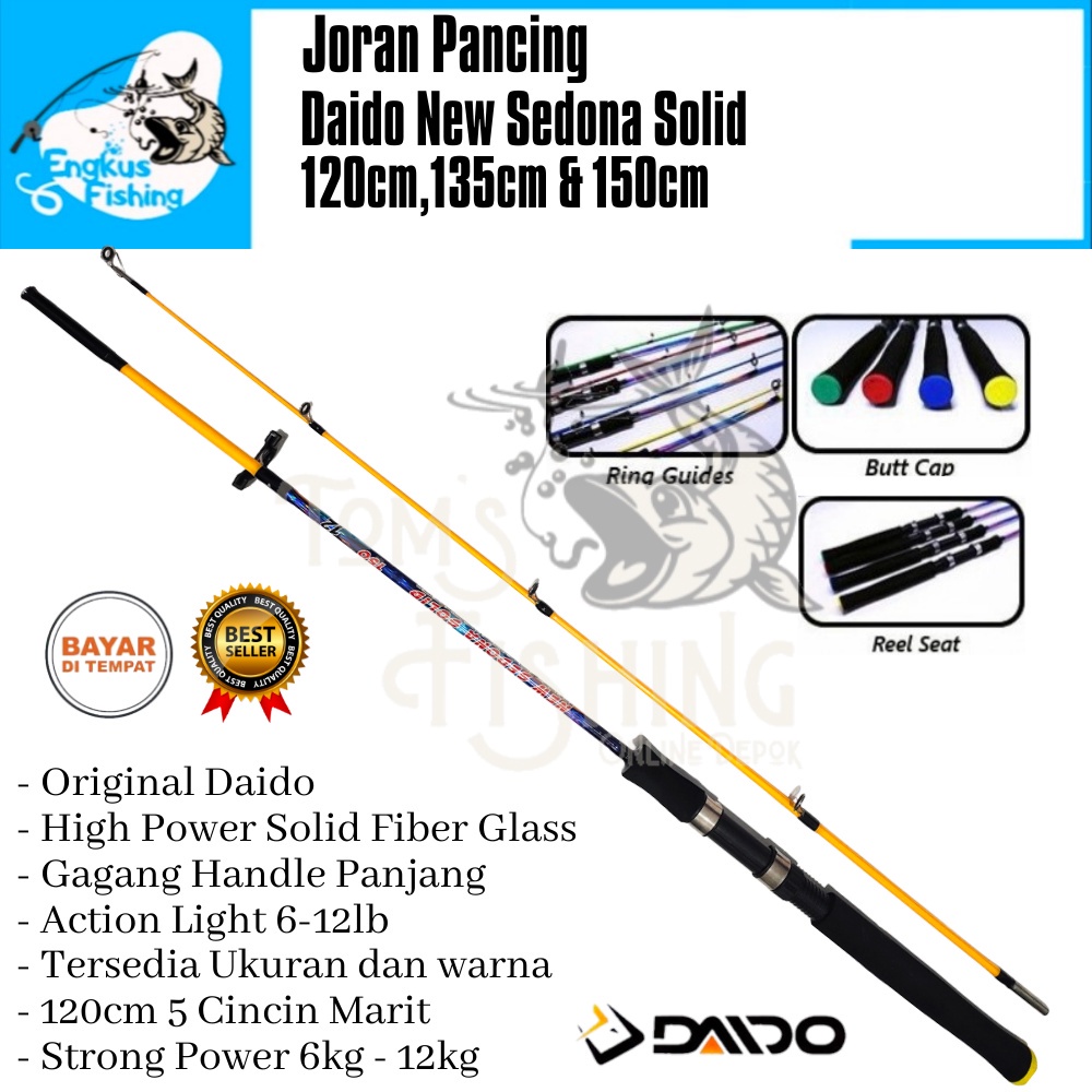 Joran Pancing Daido New Sedona Solid 120cm-150cm (6-12lb) Fiber Solid Murah - Engkus Fishing