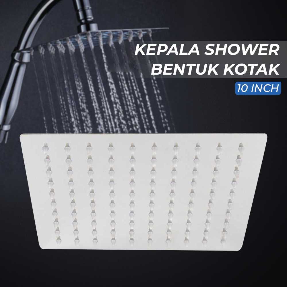 (BISA COD) FTIHSHP  Kepala Shower Bentuk Kotak Shower 10 Inch - F10BXGDP