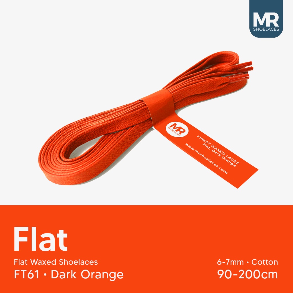 Original MR Shoelaces FT61 Dark Orange - Tali Sepatu Lilin 6-7mm Gepeng Flat Pipih (Waxed Laces) 90cm 120cm 130cm 140cm 150cm 180cm 200cm - Premium Shoelace