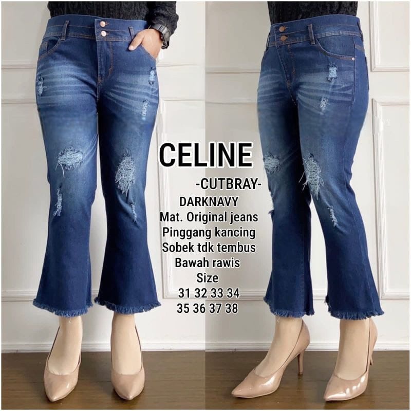 Evelynshop- CELINE CUTBRAY CELANA JEANS WANITA