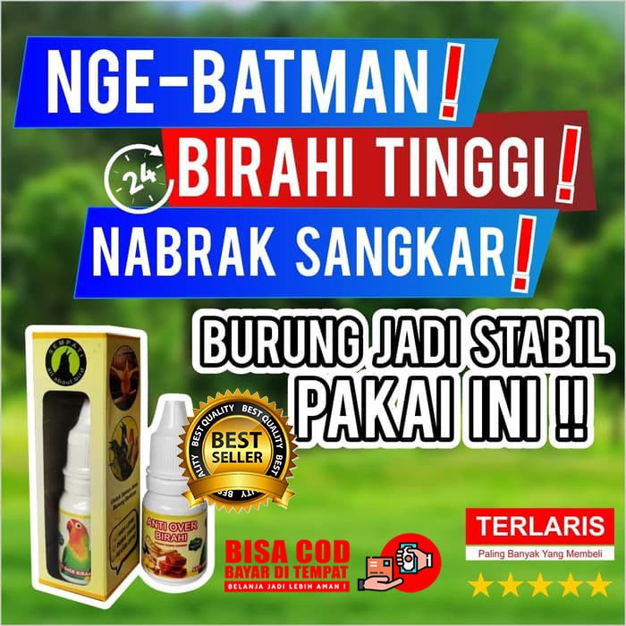 READY ANTI OVER BIRAHI SEMPATI VITAMIN OBAT BURUNG MURAI KACER LOVEBIRD JUARA TURUNKAN CEGAH  BIRAHI