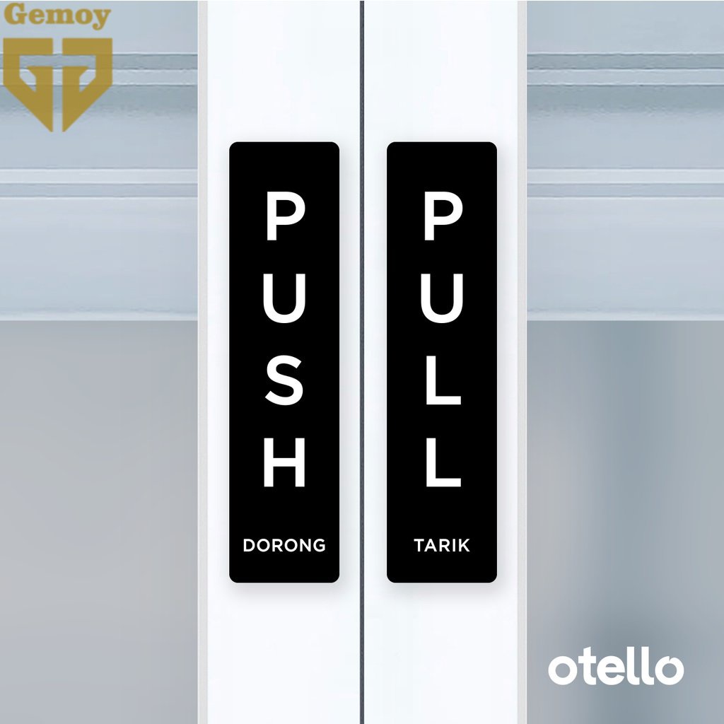 Push Pull Signage Dorong Tarik Sign Board Label Tempel Akrilik Sticker Petunjuk Pintu Pushpull Acrylic