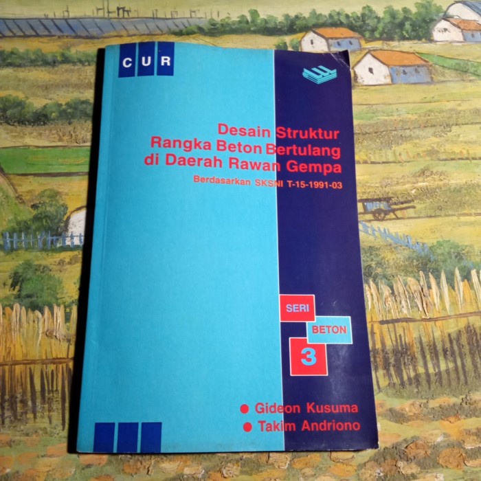 ORI - Desain struktur rangka beton bertulang di daerah rawan gempa