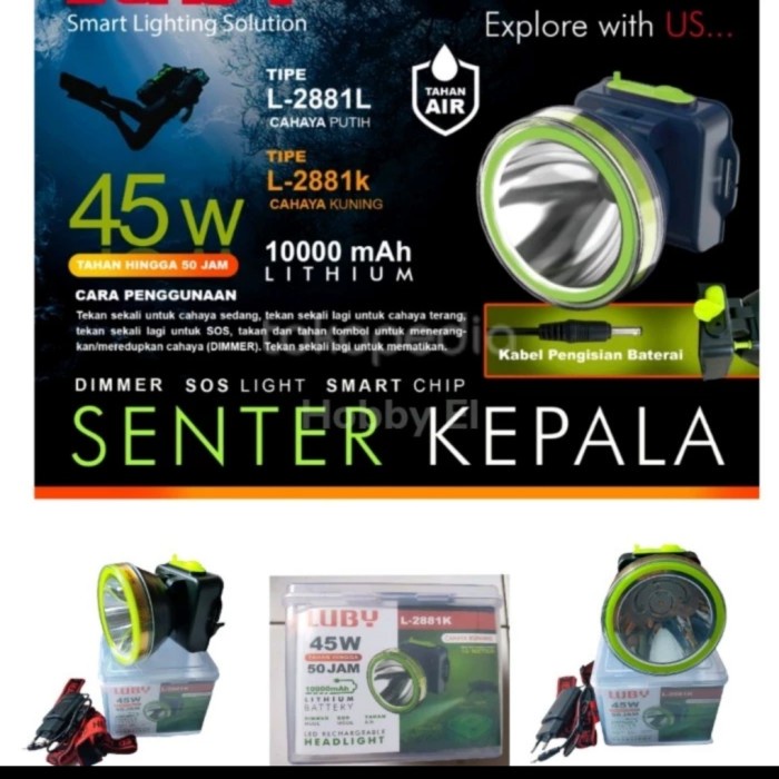 senter outdoor Senter Kepala Luby L-2881K 45 Watt Tahan 50 Jam - cahaya putih