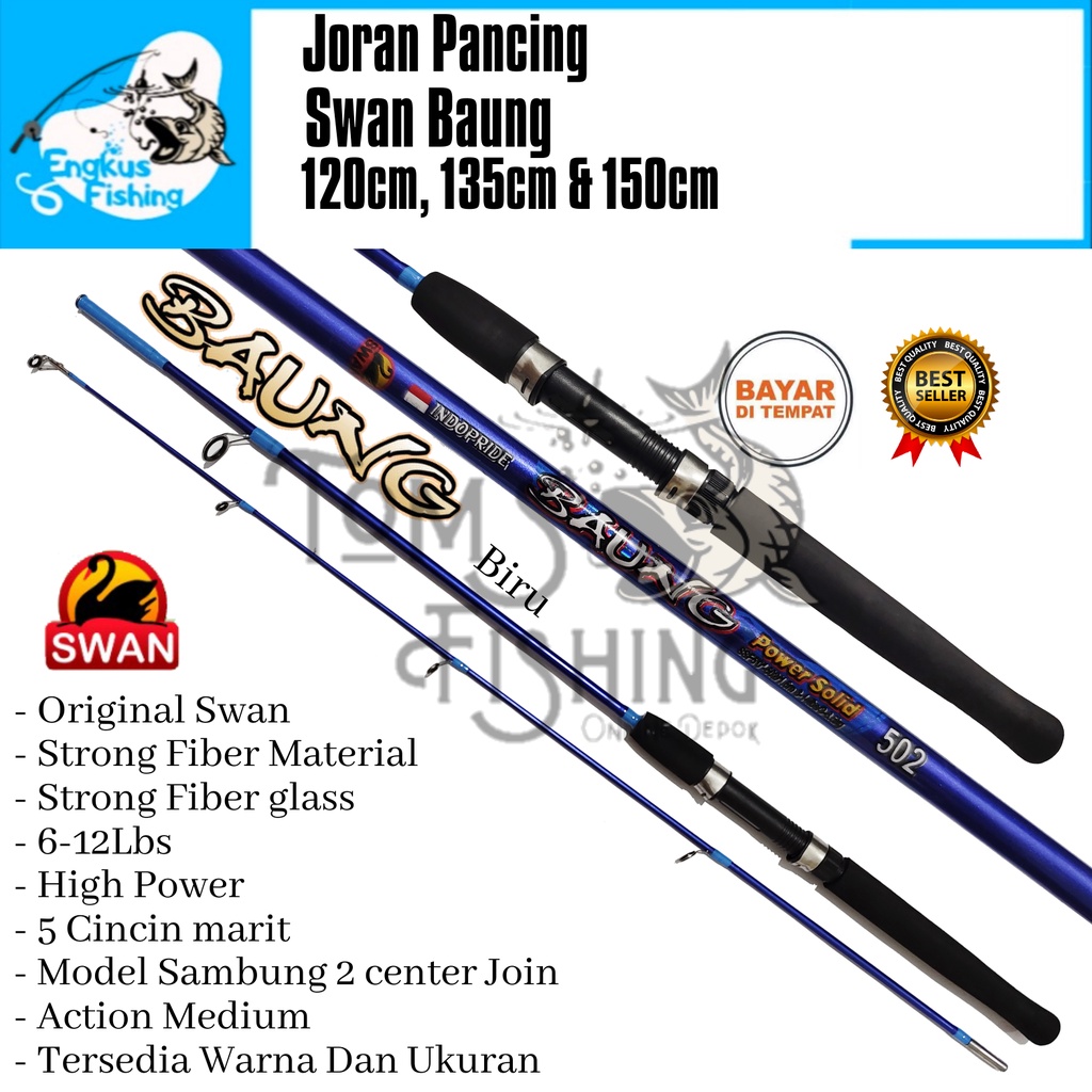 Joran Pancing Swan Baung 120cm - 150cm (6-12lbs) Fiber Solid Murah - Engkus Fishing