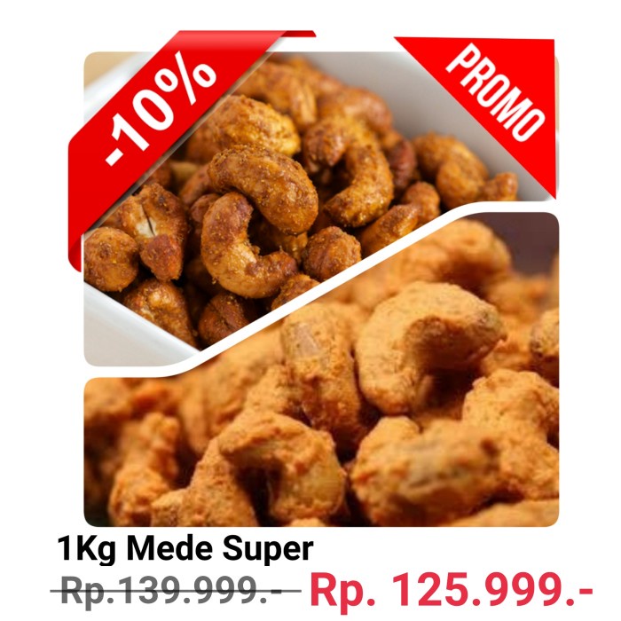 

DISKON NGEMIL/ PAKET 1KG Mede Madu & Mede Tepung/Crispy