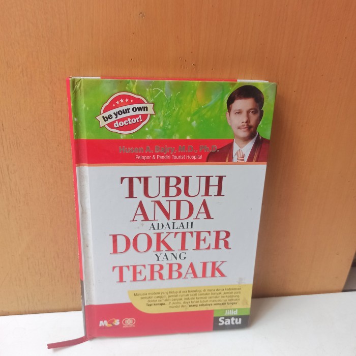 ori tubuh anda adalah dokter yang terbaik jilid 1 Husein a Basri
