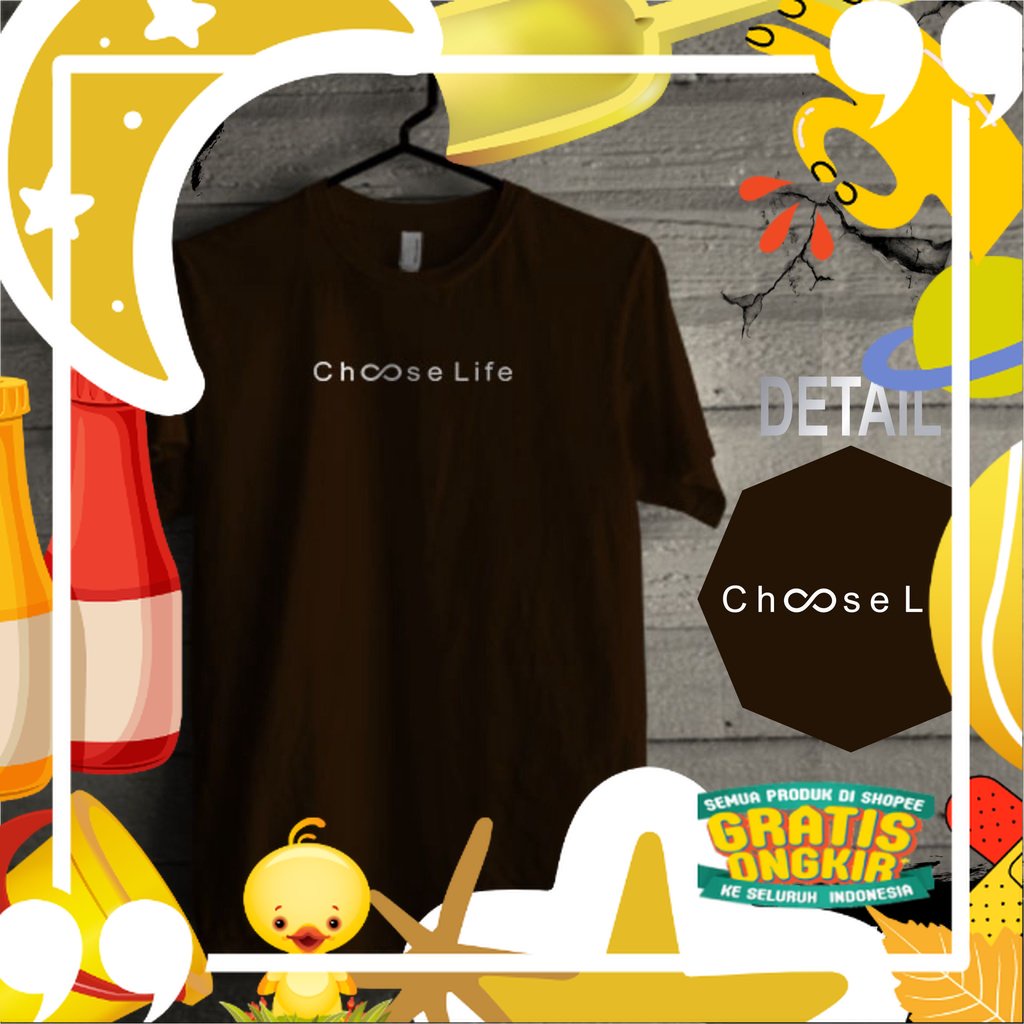 Kaos Pria Murah Distro Keren Polos Jumbo XXL Dewasa Motif Choose Life Coklat Bahan Adem Nyaman/ hita