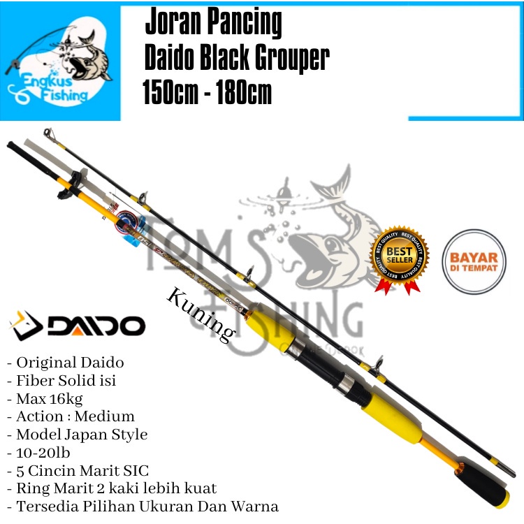 Joran Pancing Daido Black Grouper Biasa / JS 150cm - 180cm (16kg) Fiber Solid SIC Murah - Engkus Fishing