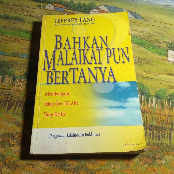 ORI - Bahkan malaikat pun bertanya