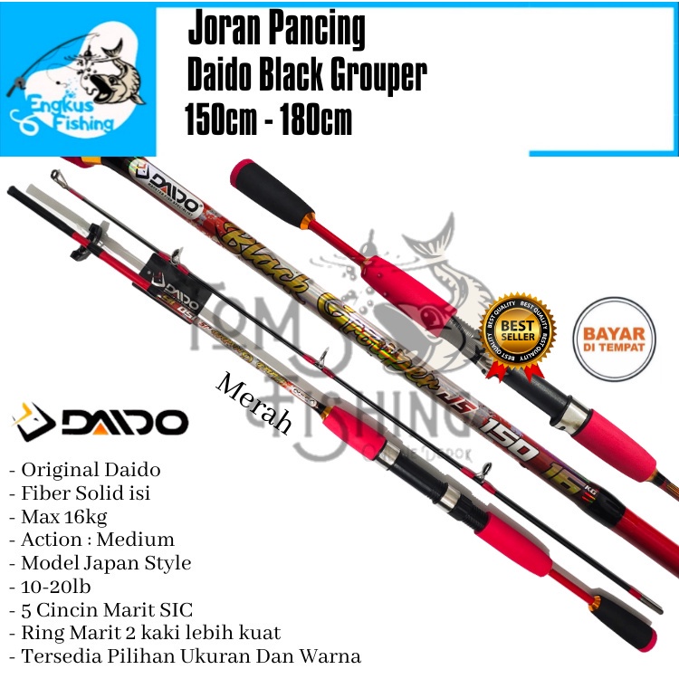 Joran Pancing Daido Black Grouper Biasa / JS 150cm - 180cm (16kg) Fiber Solid SIC Murah - Engkus Fishing