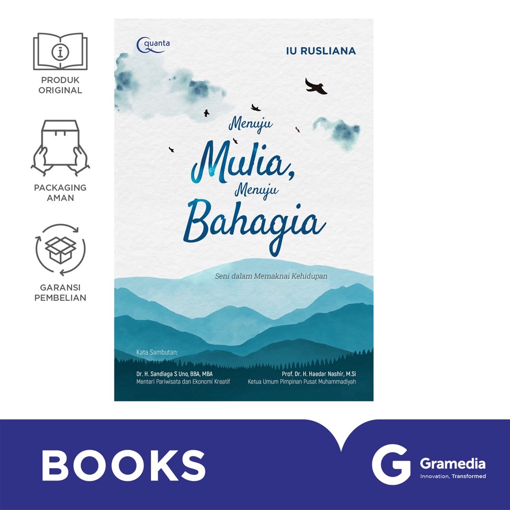 Menuju Mulia, Menuju Bahagia Seni dalam Memaknai Kehidupan (Iu Rusliana)