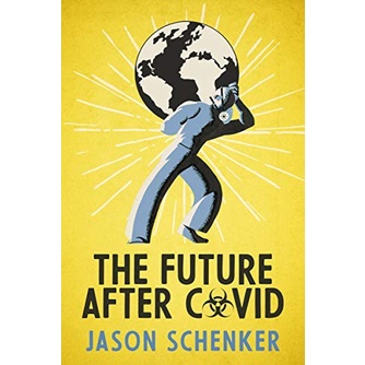 

The Future After COVID Futurist Expectations for Changes