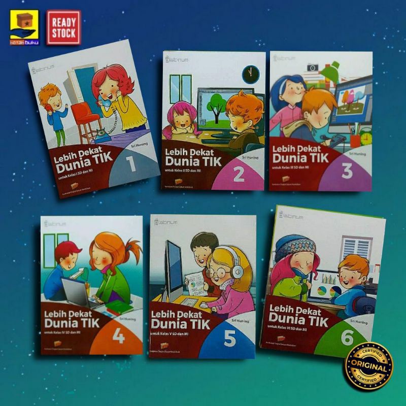 BUKU DUNIA TIK KELAS 1 2 3 4 5 6 SD MI PLATINUM / TIK SD/ Dunia TIK SD - Tiga SErangkai
