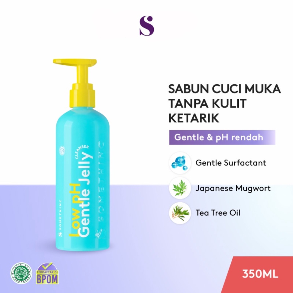 SOMETHINC Low pH Gentle Jelly Cleanser 350 ML somethinc facial wash  | Sabun Cuci Muka Semua Jenis Kulit | Sachi Beaute