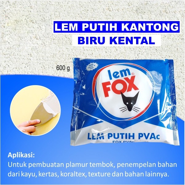 Lem FOX PVAc 600gr Putih Refill Bungkus Biru